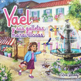 Yael y sus Galletas Maravillosas